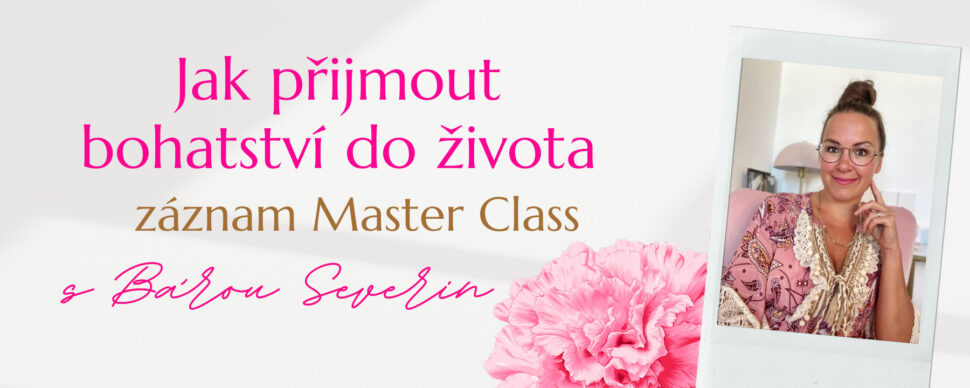 Jak přijmout bohatství do života