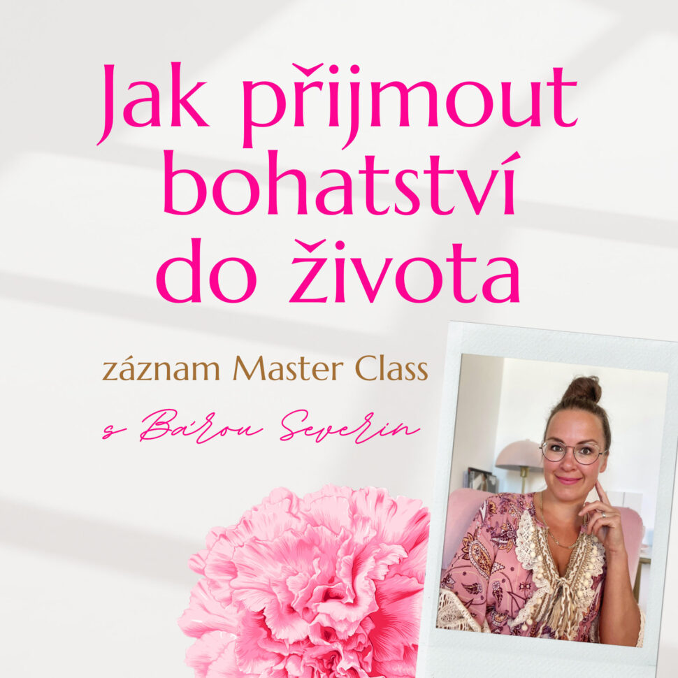 Jak přijmout bohatství do života