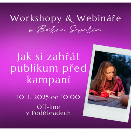 Webináře a workshopy s mentorkou tvůrkyň Bárou Severin