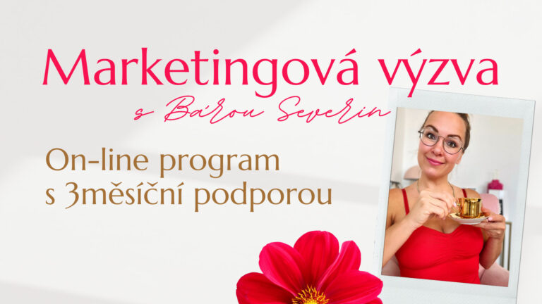 Marketingová výzva s Bárou Severin.