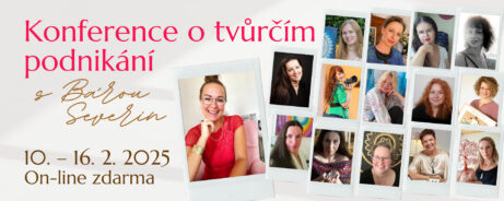 Konference o tvůrčím podnikání 10. – 16. 2. 2025