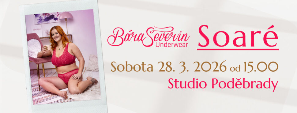 Bára Severin Underwear Poděbradské Soaré