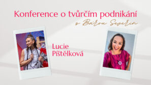 Konference o tvůrčím podnikání 13. – 19. 4. 2026