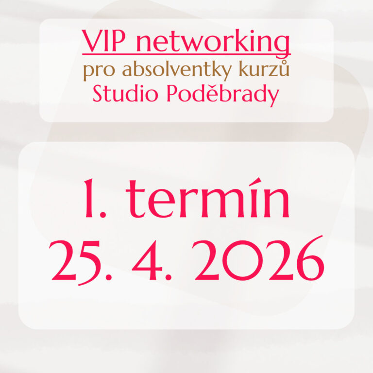 VIP networking pro Absolventky kurzů