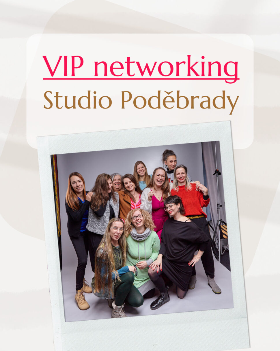 VIP networking s mentorkou Bárou Severin v Poděbradech.